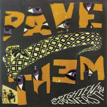 LP Pavement: Brighten The Corners