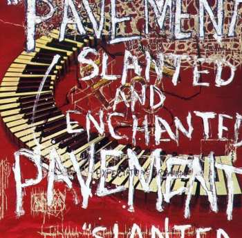CD Pavement: Slanted And Enchanted