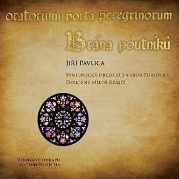 Album Pavlica Jiří: Brána Poutníků
