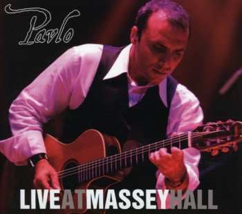 Album Pavlo: Live At Massey Hall