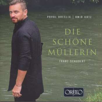 Album Franz Schubert: Die Schöne Müllerin