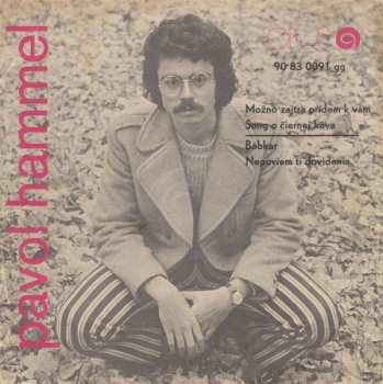 SP Pavol Hammel: Možno Zajtra Prídem K Vám