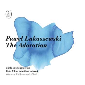 Album Paweł Łukaszewski: Geistliche Chorwerke