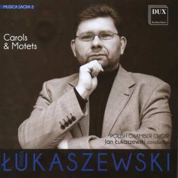 Album Polski Chór Kameralny Schola Cantorum Gedanensis: Musica Sacra 3: Carols & Motets