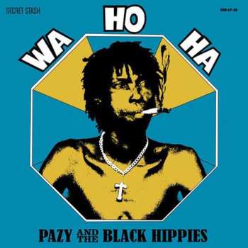 Album The Black Hippies: Wa Ho Ha