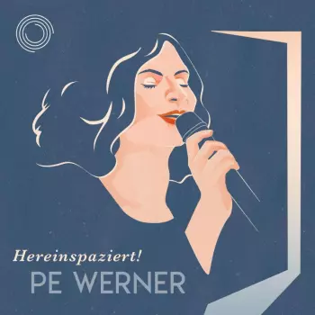 Pe Werner: Hereinspaziert!