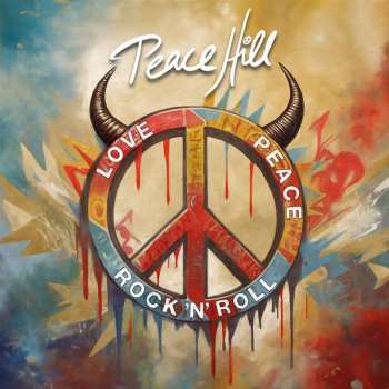 Album Peace Hill: Love, Peace & Rock 'n' Roll