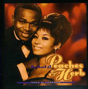 Album Peaches & Herb: Love Is Strange: The Best Of Peaches & Herb