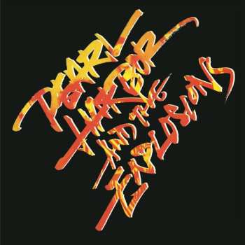 CD Pearl Harbor And The Explosions: Pearl Harbor And The Explosions