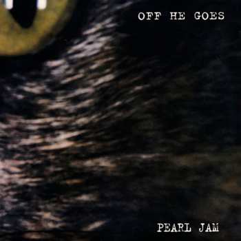 Album Pearl Jam: Off He Goes