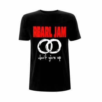 Merch Pearl Jam: T-shirt Dont Give Up