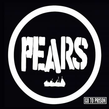 LP Pears: Go To Prison