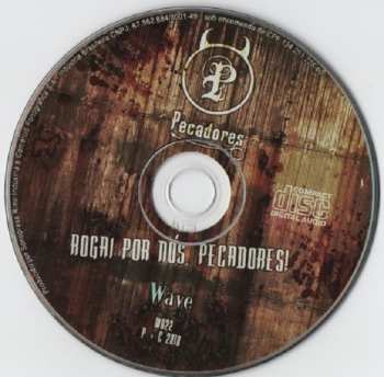 CD Pecadores: Rogai Por Nós Pecadores