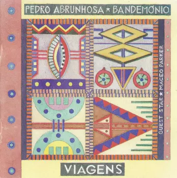 Pedro Abrunhosa E Os Bandemónio: Viagens