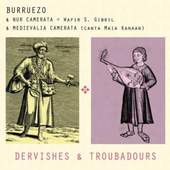 Album Wafir Sheik: Dervishes & Troubadours