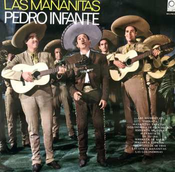 LP Pedro Infante: Las Mañanitas