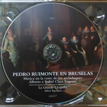 2CD La Grande Chapelle: Pedro Ruimonte En Bruselas (Música En la Corte de Los Archiduques Alberto E Isabel Clara Eugenia)