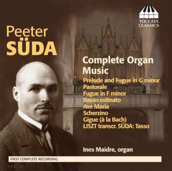 CD Peeter Süda: Complete Organ Music
