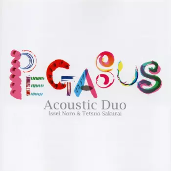 Pegasus: Pegasus ~ Acoustic Duo