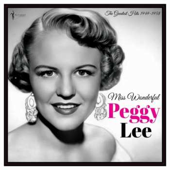 LP Peggy Lee: Miss Wonderful: Greatest Hits 1949-58
