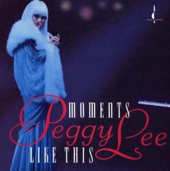 Album Peggy Lee: Moments Like This