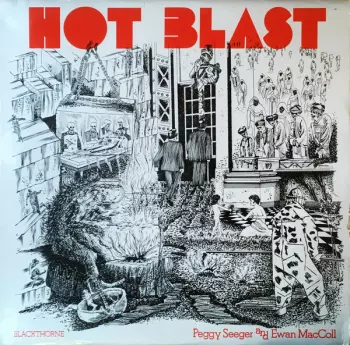 Peggy Seeger: Hot Blast