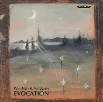 Pehr Henrik Nordgren: Evocation
