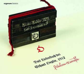 Album Penalosa Ensemble: Das Liederbuch Des Erhard Öglin