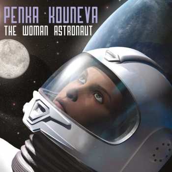 CD Penka Kouneva: The Woman Astronaut