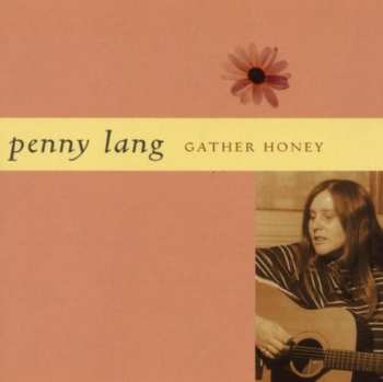 Album Penny Lang: Gather Honey