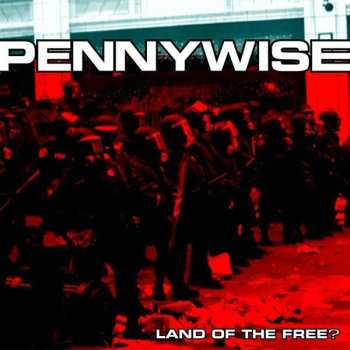 LP Pennywise: Land Of The Free?