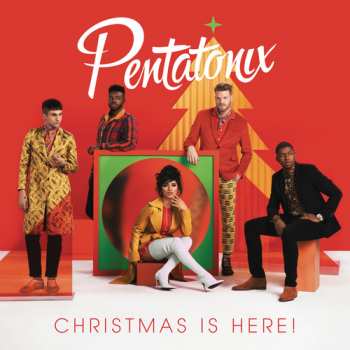 Album Pentatonix: Christmas Is Here!