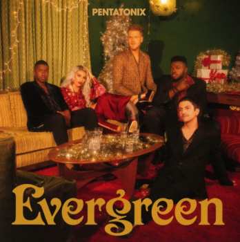 CD Pentatonix: Evergreen