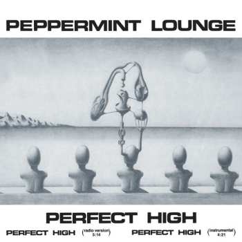 LP Peppermint Lounge: Perfect High