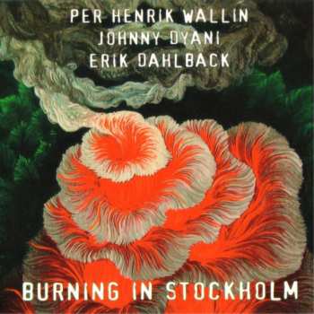Album Johnny Dyani: Burning In Stockholm