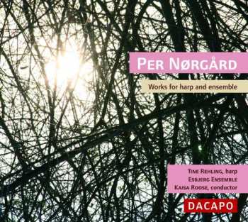 Album Per Nørgård: Works For Harp And Ensemble