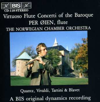 Album Det Norske Kammerorkester: Virtuoso Flute Concerti Of The Baroque (Concerti For Flute & String Orchestra by Quantz, Vivaldi, Tartini & Blavet)