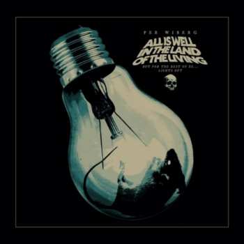 Album Per Wiberg: All Is Well In The Land Of The Living