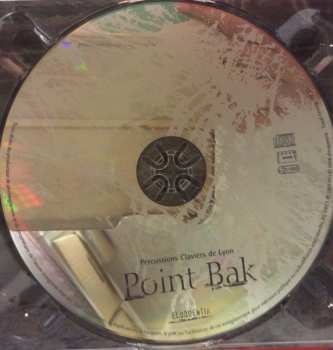 CD Percussions-Claviers De Lyon: Point Bak