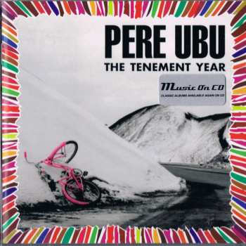 CD Pere Ubu: The Tenement Year [Remastered & Expanded]