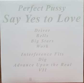 LP Perfect Pussy: Say Yes To Love
