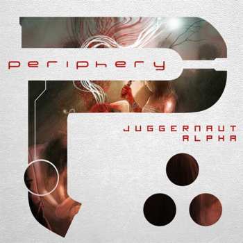 Album Periphery: Juggernaut: Alpha