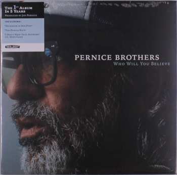LP Pernice Brothers: Who Will You Believe