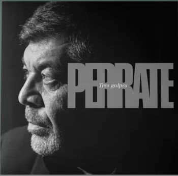 Tomás De Perrate: Tres Golpes