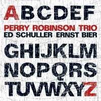 CD Perry Robinson Trio: From A To Z