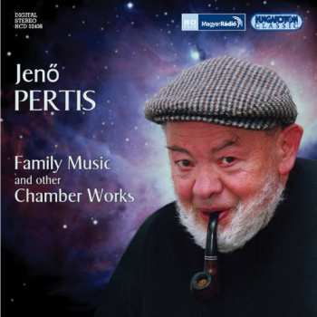 Album Pertis,jeno: Family Music & Other Chamber Works