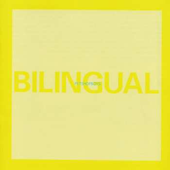 CD Pet Shop Boys: Bilingual