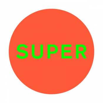 LP Pet Shop Boys: Super LTD | CLR