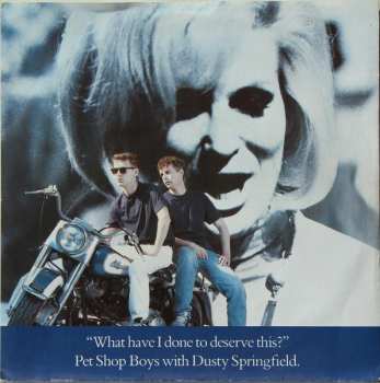 SP Pet Shop Boys: What Have I Done To Deserve This?
