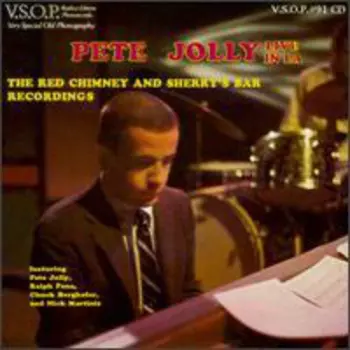 Live In LA: The Red Chimney And Sherry's Bar Recordings